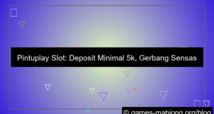 situs pintuplay slot minimal deposit 5k