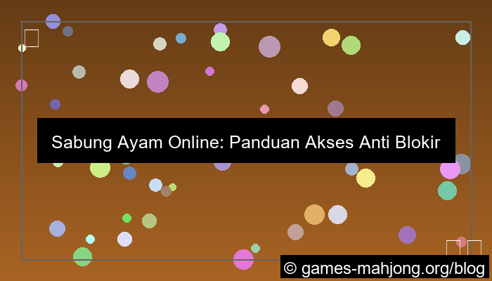 situs sabung ayam akses anti blokir