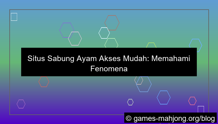 gambar situs sabung ayam akses mudah