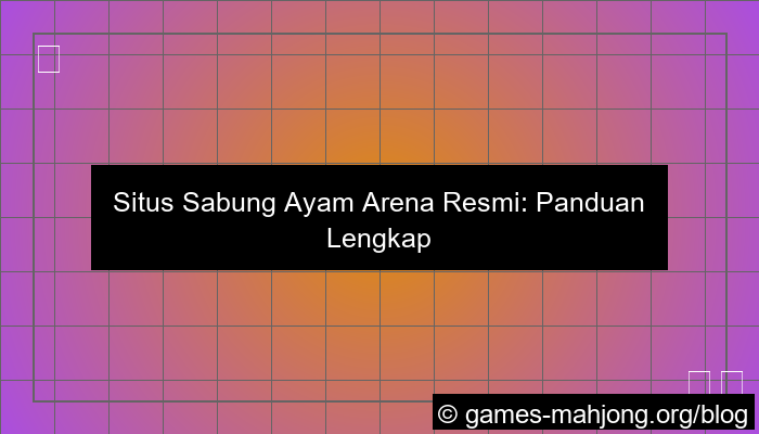 situs sabung ayam arena resmi
