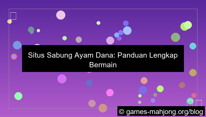 gambar situs sabung ayam dana