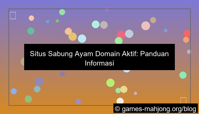 visual situs sabung ayam domain aktif