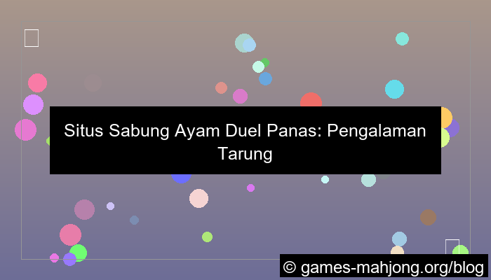 gambar situs sabung ayam duel panas