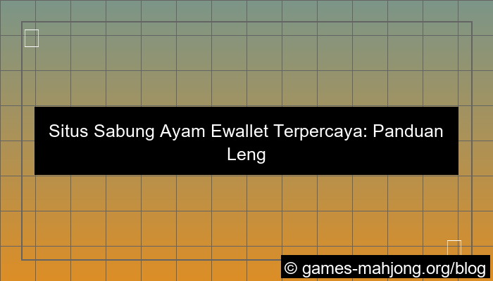 situs sabung ayam ewallet