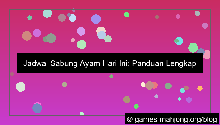 situs sabung ayam jadwal hari ini