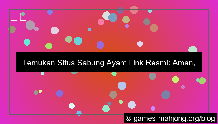 situs sabung ayam link resmi