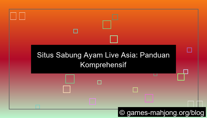 desain situs sabung ayam live asia