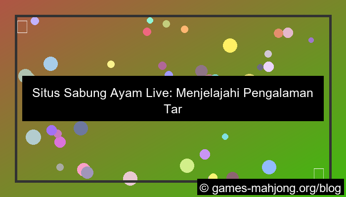 ilustrasi situs sabung ayam live