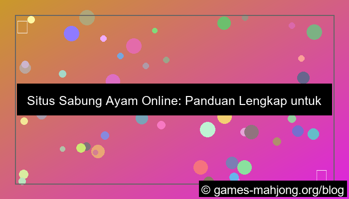 situs sabung ayam pengalaman terbaik