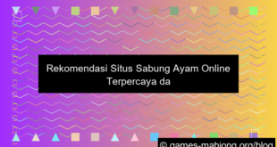 situs sabung ayam rekomendasi terpercaya