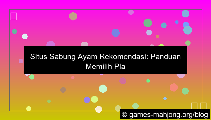 situs sabung ayam rekomendasi