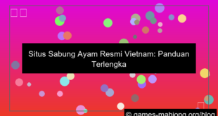 situs sabung ayam resmi vietnam