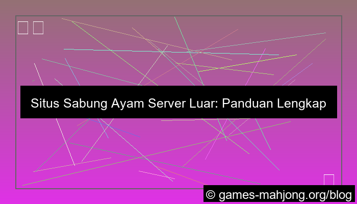gambar situs sabung ayam server luar