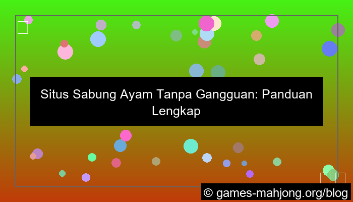 visual situs sabung ayam tanpa gangguan