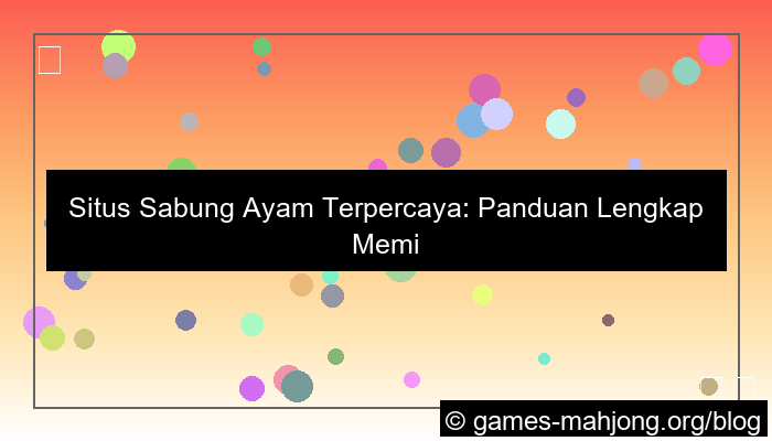 situs sabung ayam terpercaya