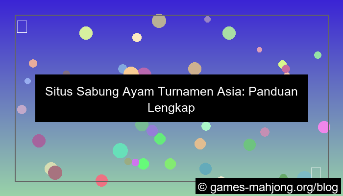 ilustrasi situs sabung ayam turnamen asia