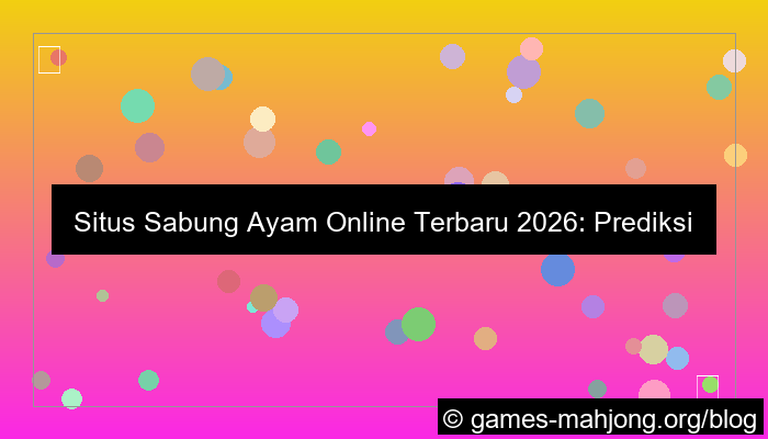 situs sabung ayam update 2026