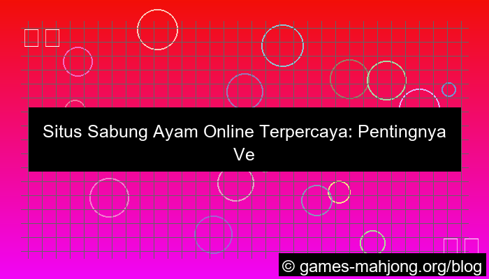 grafik situs sabung ayam verifikasi akun