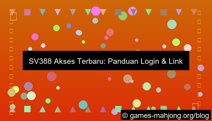 grafik sv388 akses terbaru