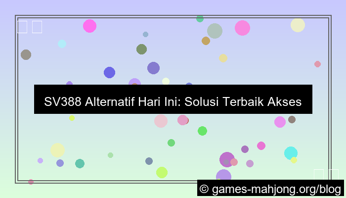 desain sv388 alternatif hari ini