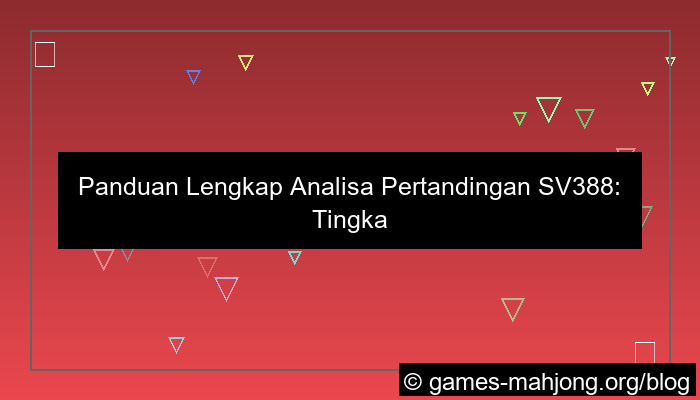 sv388 analisa pertandingan