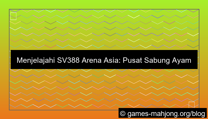 ilustrasi sv388 arena asia