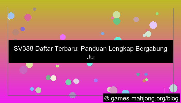 sv388 daftar terbaru