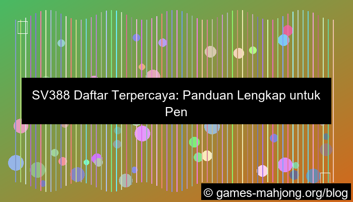 gambar sv388 daftar terpercaya