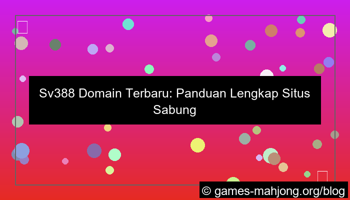 desain sv388 domain terbaru