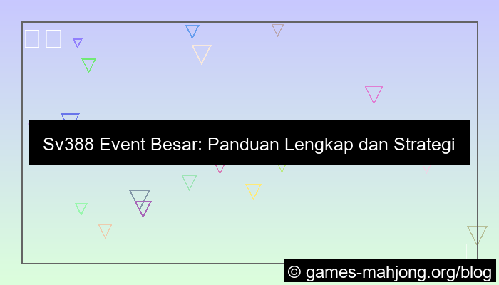 sv388 event besar
