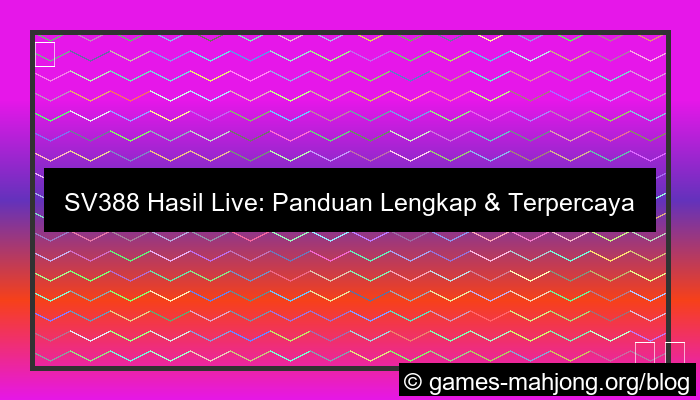 ilustrasi sv388 hasil live