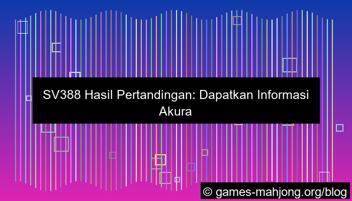 gambar sv388 hasil pertandingan