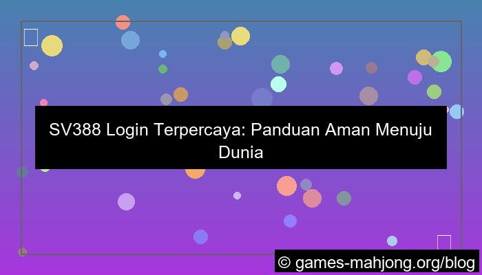 sv388 login terpercaya