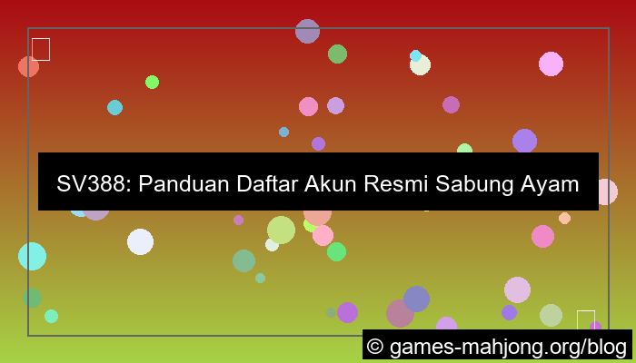 ilustrasi sv388 panduan daftar