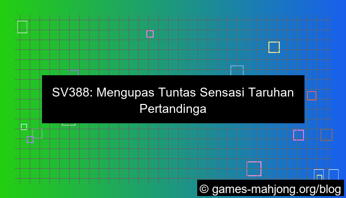 sv388 pertandingan internasional