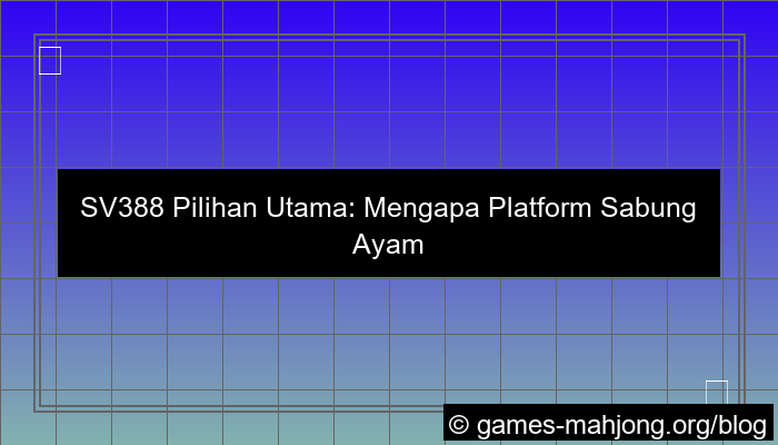 grafik sv388 pilihan utama