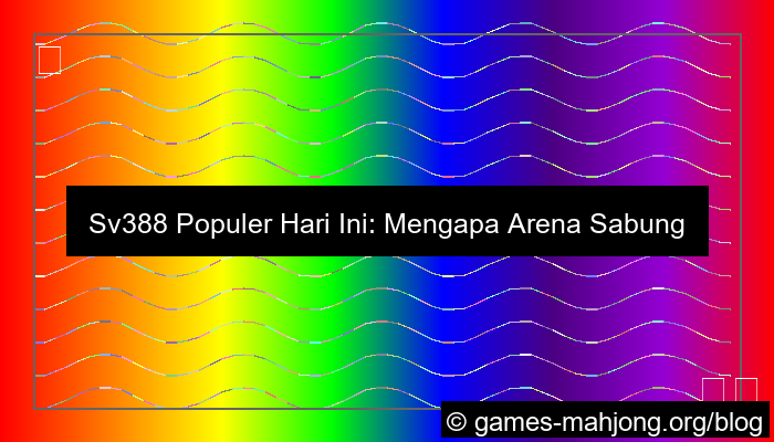 desain sv388 populer hari ini