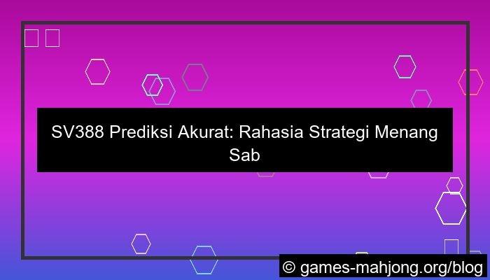 desain sv388 prediksi