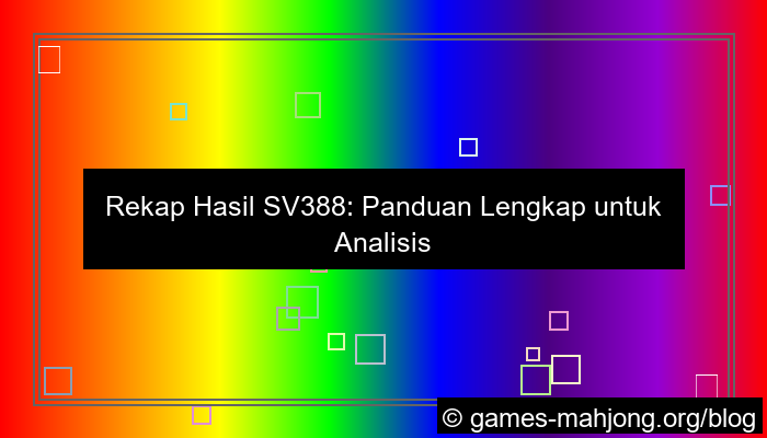 ilustrasi sv388 rekap hasil