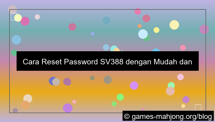 sv388 reset password