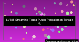 sv388 streaming tanpa putus