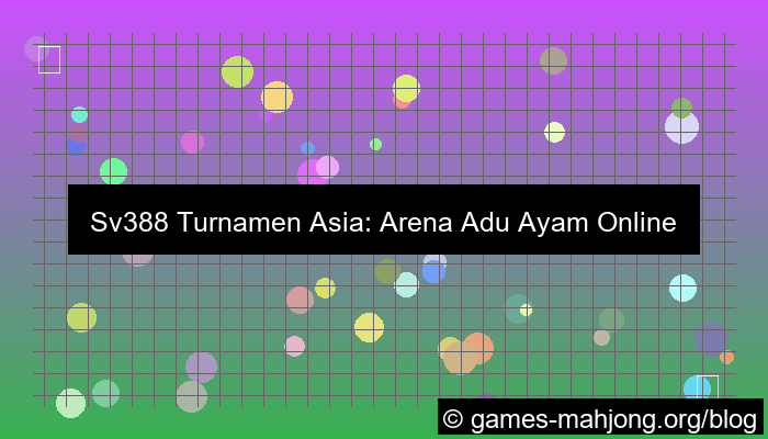 sv388 turnamen asia