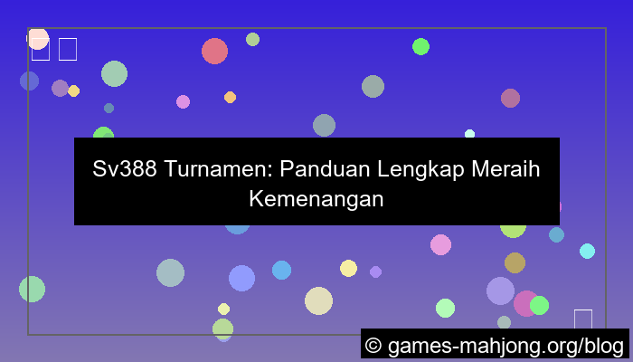 sv388 turnamen