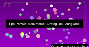 tips pemula wala meron