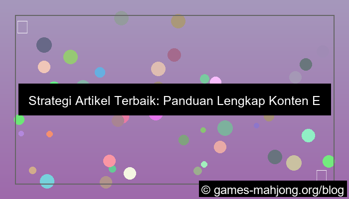 wala meron artikel strategi terbaik