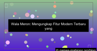 desain wala meron fitur modern terbaru