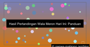 desain wala meron hasil pertandingan hari ini