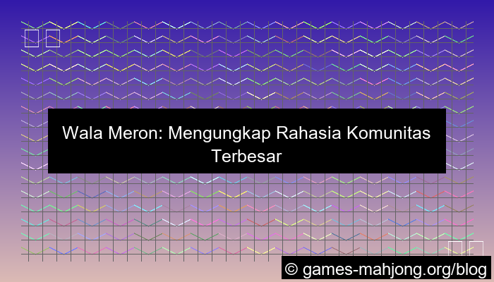 desain wala meron komunitas terbesar