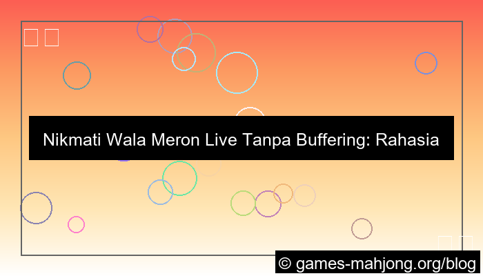wala meron live tanpa buffering