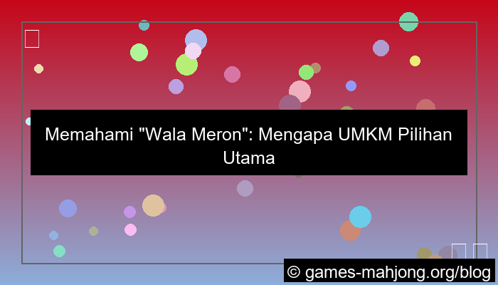 wala meron pilihan utama indonesia